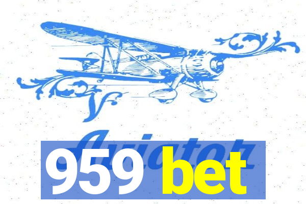 959 bet